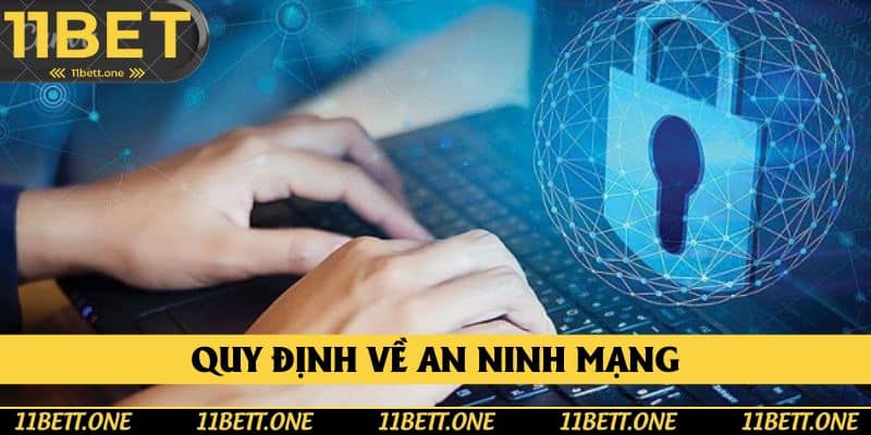 Quy định về an ninh mạng nhất định phải nắm